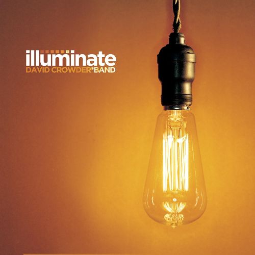 David Crowder*Band  - Illuminate  cover