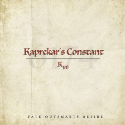 Kaprekars Constant  - Fate Outsmarts Desire cover
