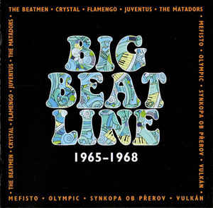 VARIOUS ARTISTS - Big Beat Line 1965-1968 cover