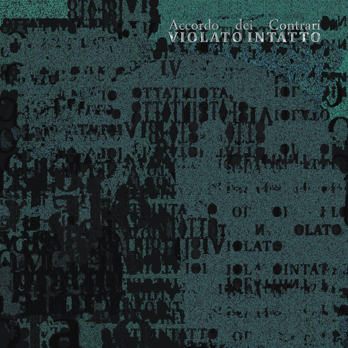 Accordo Dei Contrari - Violato Intatto  cover