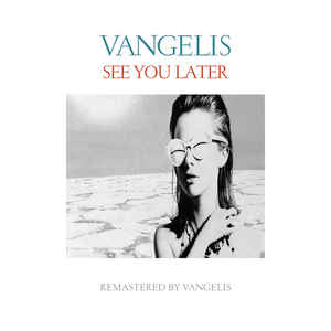 Vangelis - See You Later cover