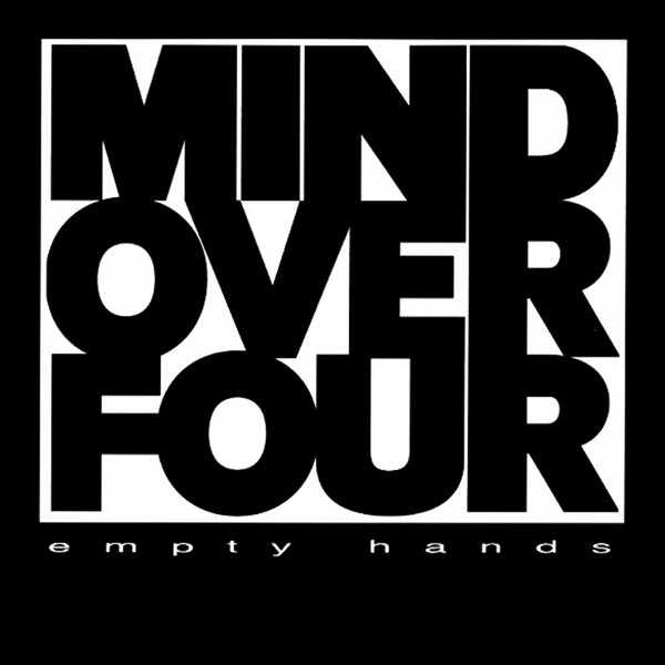 Mind Over Four - Empty Hands cover