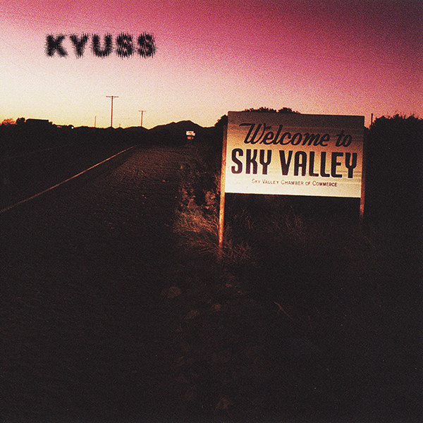 Kyuss - Welcome To Sky Valley cover
