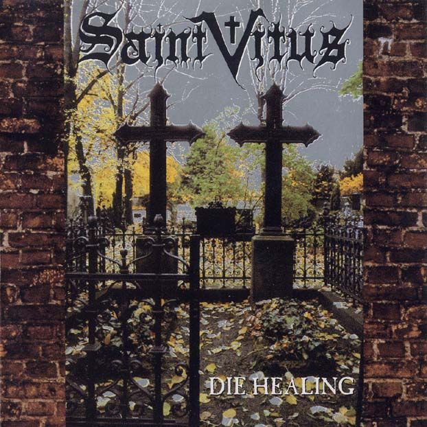 Saint Vitus - Die Healing cover