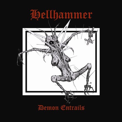 Hellhammer - Demon Entrails (compilation) cover