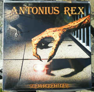 Antonius Rex - Praeternatural cover