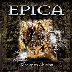 Epica - Consign To Oblivion cover