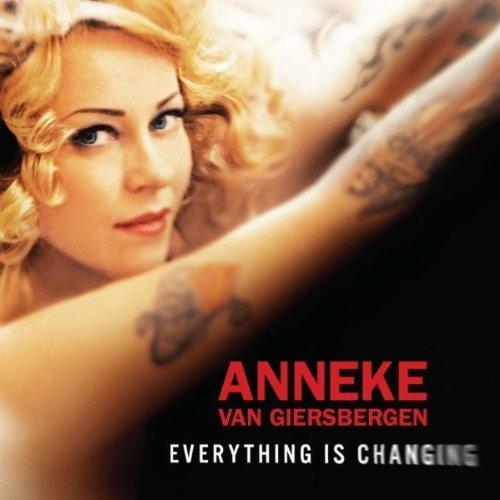 Giersbergen, Anneke van - Everything Is Changing cover