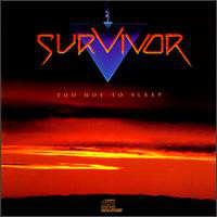 Survivor - Too Hot To Sleep cover