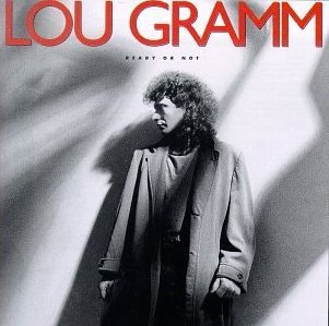 Gramm, Lou - Ready or Not  cover