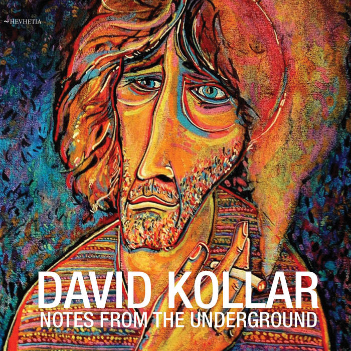 Kollar, David - Notes From The Underground cover