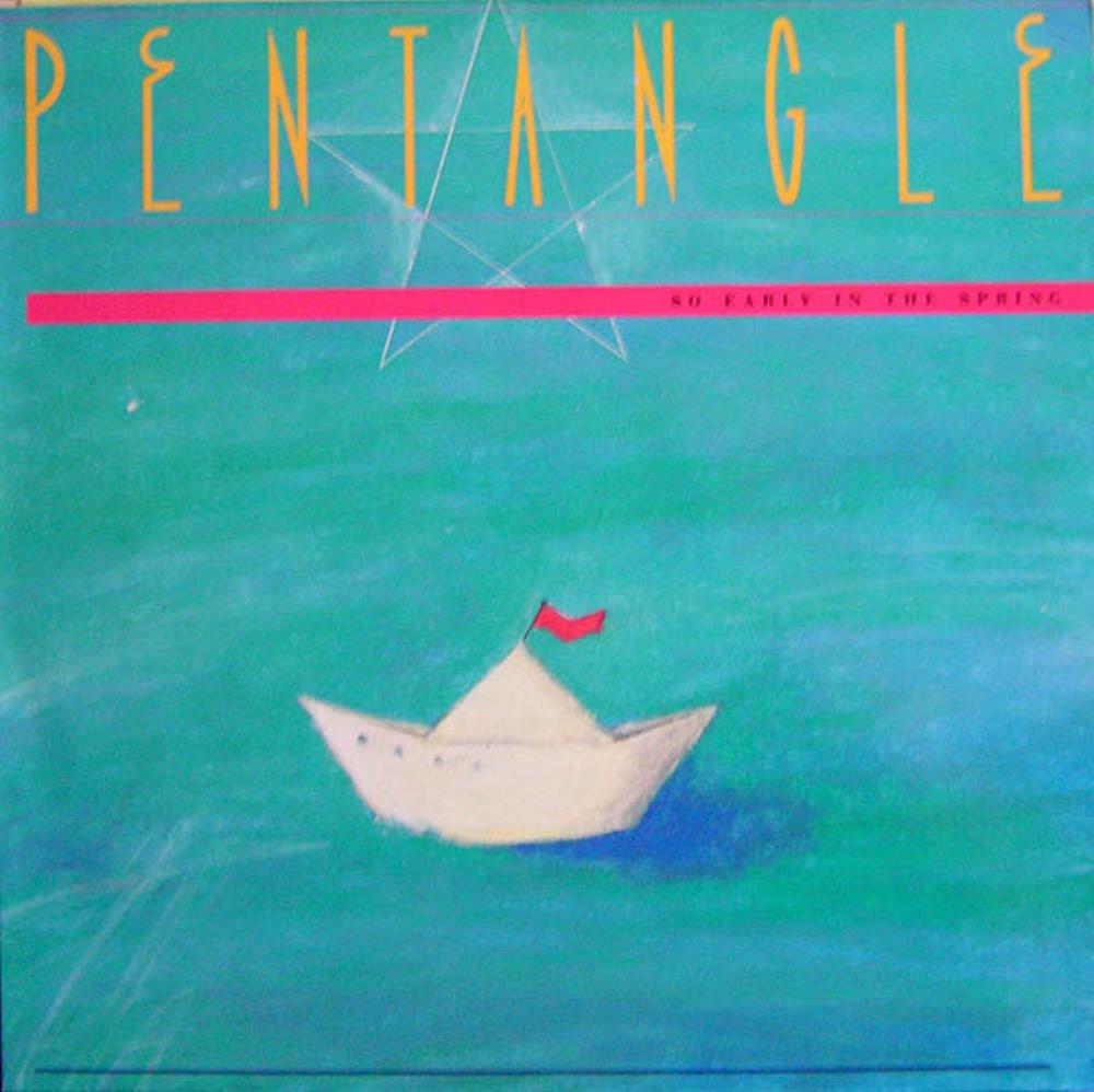 Pentangle, The - So Early In the Spring cover
