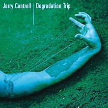 Cantrell, Jerry - Degradation Trip cover