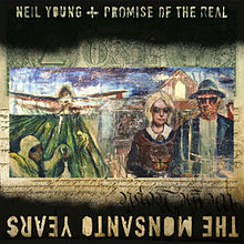 Young, Neil - The Monsanto Years cover