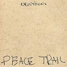 Young, Neil - Peace Trail cover