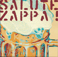 VARIOUS ARTISTS - Salute Zappa cover