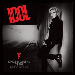 Idol, Billy - Kings & Queens Of The Underground cover