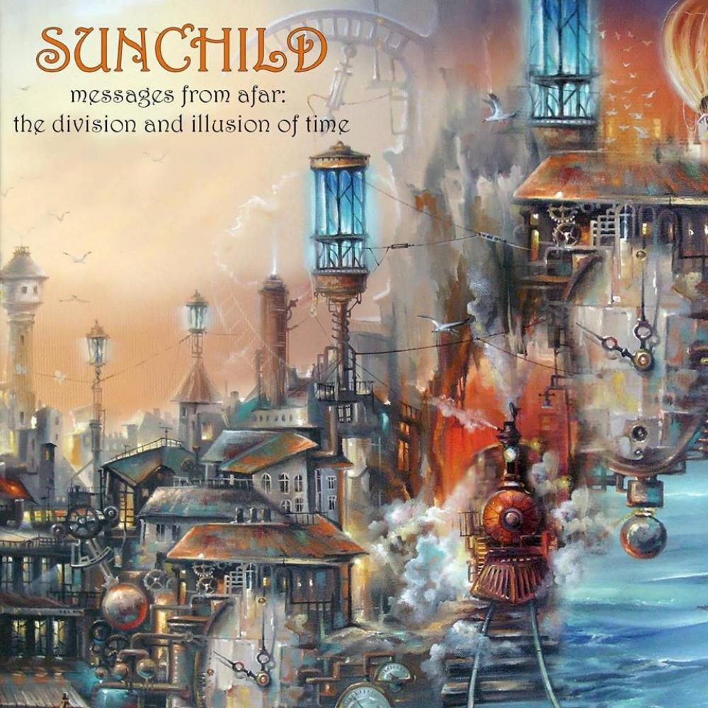 Sunchild - Messages From Afar - The Division And Illusion Of Time cover