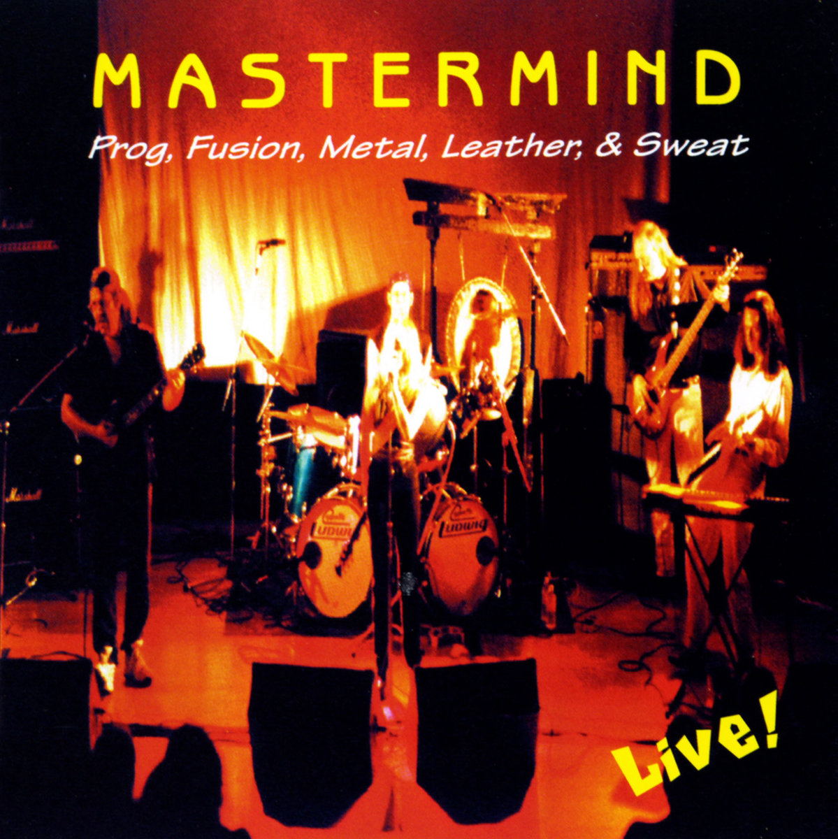 Mastermind - Prog, Fusion, Metal, Leather & Sweat Live! cover