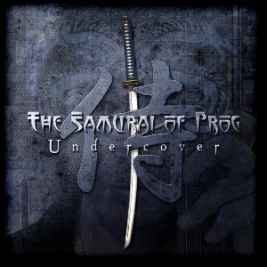 Samurai of Prog, The - Undercover cover