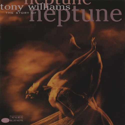 Williams, Tony - The Story of Neptune cover