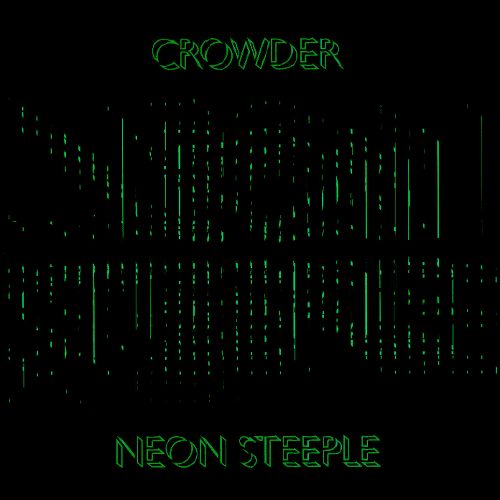 David Crowder*Band  - Neon Steeple cover