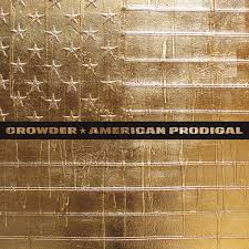 David Crowder*Band  - American Prodigal cover