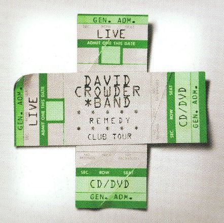 David Crowder*Band  - Remedy Club Tour  cover