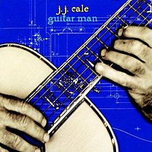 Cale, JJ - Guitar Man cover