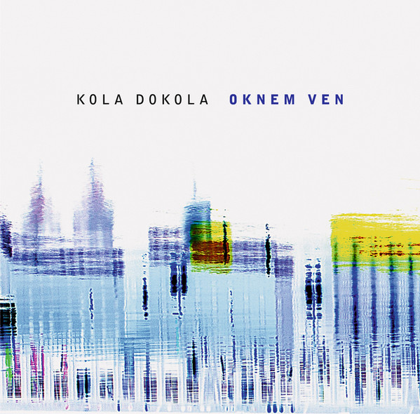 Kola dokola - Oknem ven cover