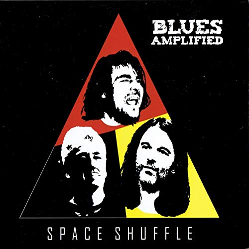 Blues Amplified - Space Shuffle cover