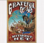 Grateful Dead - Without a Net cover