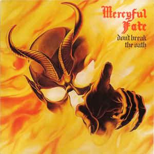 Mercyful Fate - Don't Break The Oath  cover