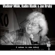 Mišík, Vladimír & ETC... - Vladimír Mišík, Radim Hladík a Jan Hrubý    S nebem to mám dobrý cover