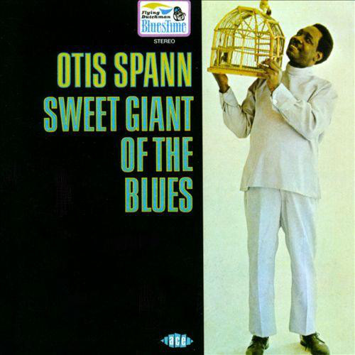 Spann, Otis - Sweet Giant of the Blues cover