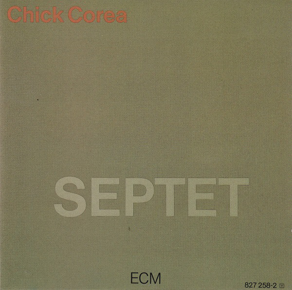 Corea, Chick - Septet cover