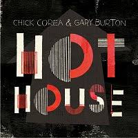 Corea, Chick - with Gary Burton - Hot House cover