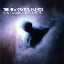 Corea, Chick - with Gary Burton - The New Crystal Silence cover