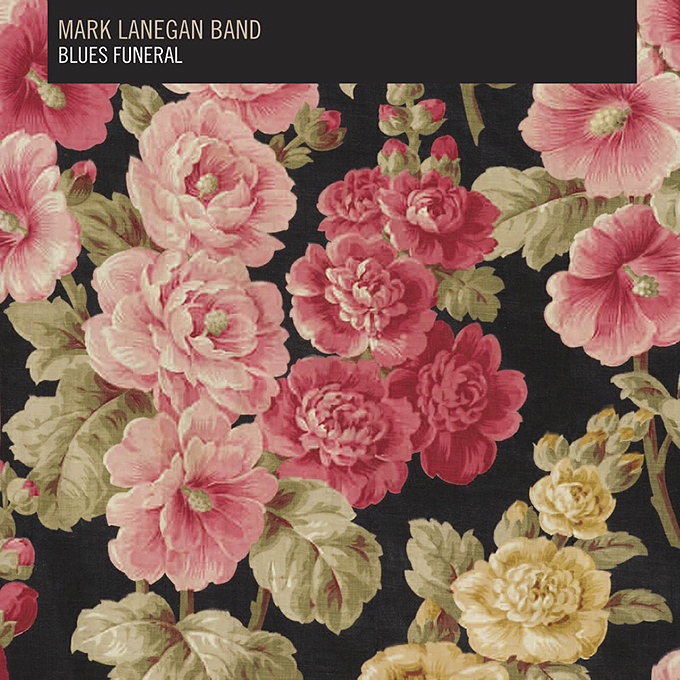 Lanegan, Mark - Mark Lanegan Band – Blues Funeral cover