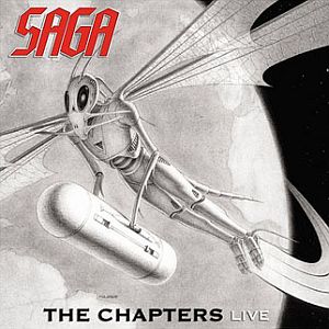 Saga - The Chapters Live cover