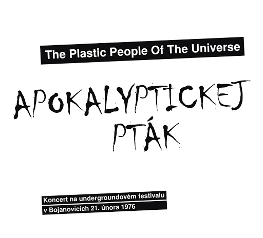 Plastic People Of The Universe, The - Apokalyptickej pták cover