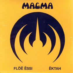 Magma - FLOË ËSSI / ËKTAH cover