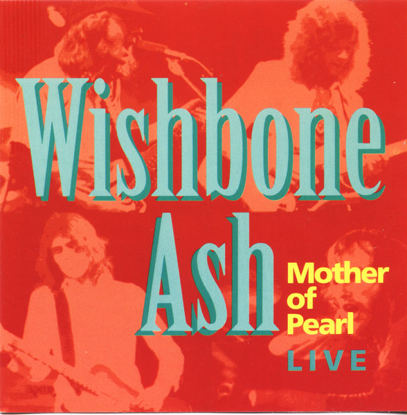 Wishbone Ash - Mother of Pearl - Live cover