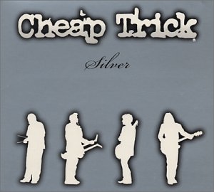 Cheap Trick - Silver cover
