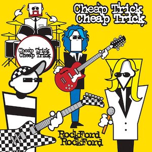 Cheap Trick - Rockford cover