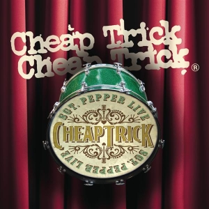 Cheap Trick - Sgt. Pepper Live cover