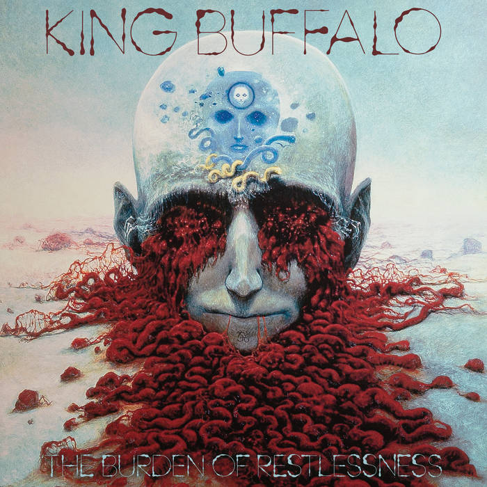 King Buffalo - The Burden Of Restlessness cover