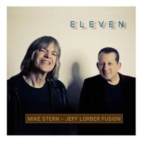 Stern, Mike - Mike Stern - Jeff Lorber Fusion : Eleven cover