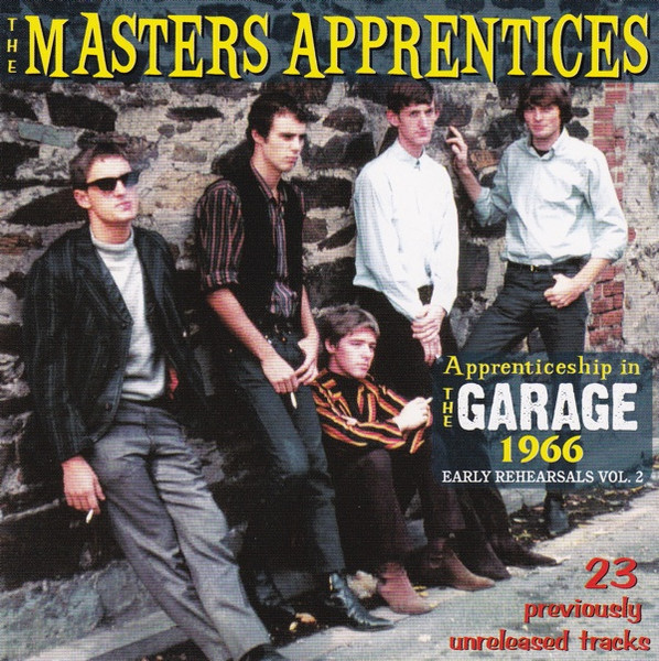 Master's Apprentices, The - Apprenticeship In The Garage 1966 - Early Rehearsals Vol. 2 cover