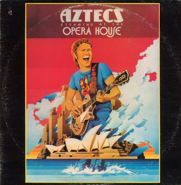 Aztecs, The - Steaming At The Opera House cover